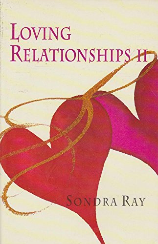 Imagen de archivo de Loving Relationships II a la venta por Wonder Book