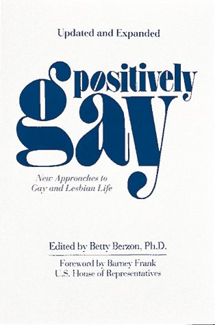 Imagen de archivo de Positively Gay a la venta por Wonder Book