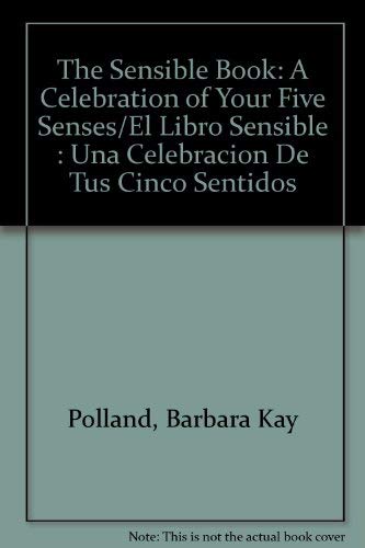 9780890877074: The Sensible Book: A Celebration of Your Five Senses