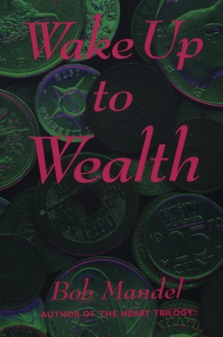 Stock image for Wake up to Wealth for sale by Better World Books