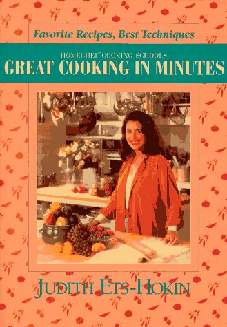 Imagen de archivo de Great Cooking in Minutes: Favorite Recipes, Best Techniques a la venta por WorldofBooks