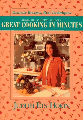 9780890877463: Great Cooking in Minutes: Favorite Recipes Best Techniques