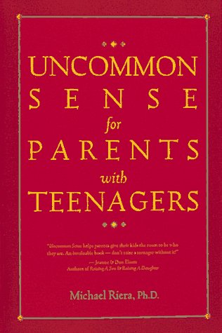 Imagen de archivo de Uncommon Sense for Parents with Teenagers a la venta por Nealsbooks