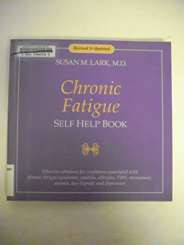 Stock image for Chronic Fatigue: Self Help Book for sale by SecondSale