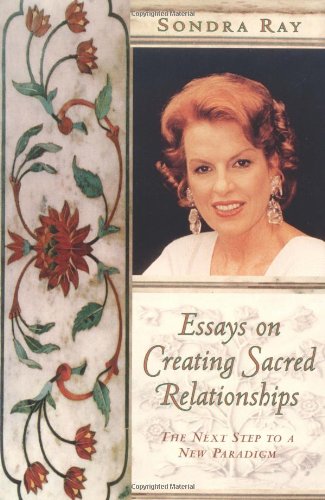 Stock image for Essays on Creating Sacred Relationships for sale by HPB-Emerald