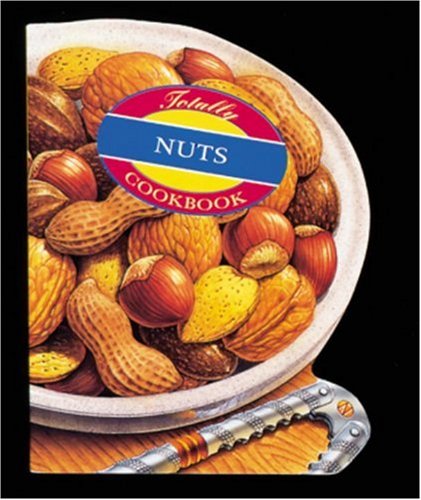 Imagen de archivo de Totally Nuts a la venta por 2Vbooks