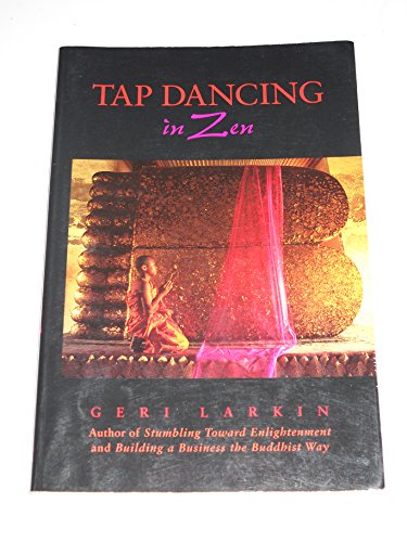 Stock image for Tap Dancing in Zen for sale by BooksRun