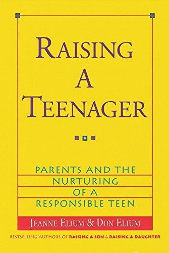 Imagen de archivo de Raising a Teenager: Parents and the Nurturing of a Responsible Teen a la venta por SecondSale