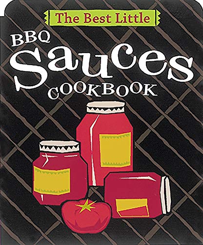 Imagen de archivo de The Best Little BBQ Sauces Cookbook a la venta por BooksRun