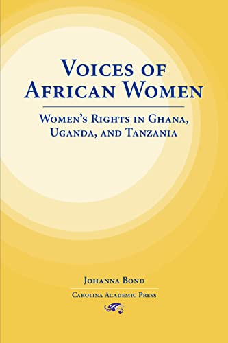 9780890891247: Voices of African Women: Women's Rights in Ghana, Uganda, and Tanzania