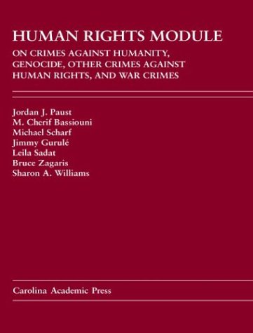 Stock image for Human Rights Module: On Crimes Against Humanity, Genocide, Other Crimes Against Human Rights Warcrimes for sale by HPB-Red