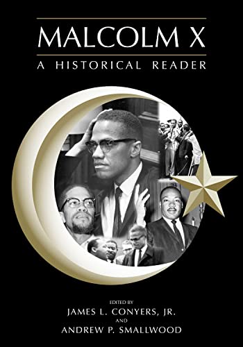 Imagen de archivo de Malcolm X: A Historical Reader a la venta por Textbooks_Source