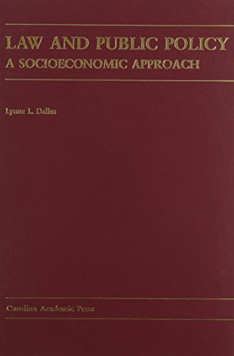 9780890892343: Law And Public Policy: A Socioeconomic Approach