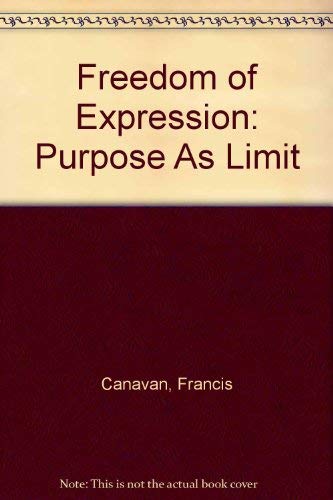 Stock image for Freedom of Expression: Purpose As Limit for sale by Wonder Book