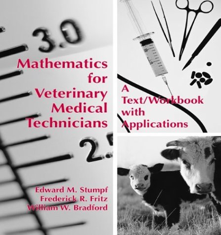 Stock image for Mathematics for Veterinary Medical Technicians for sale by HPB-Ruby