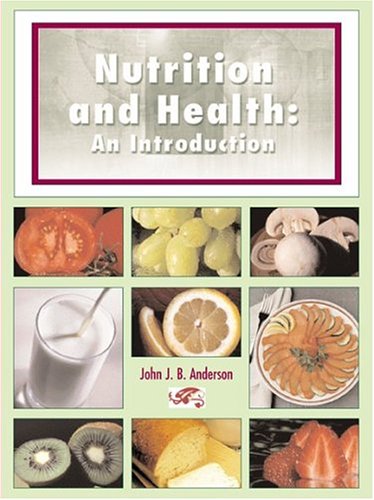 9780890893654: Nutrition And Health: An Introduction