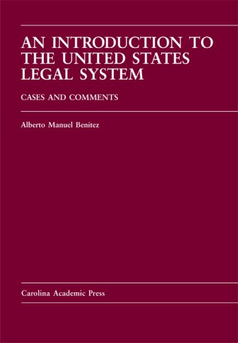 Imagen de archivo de An Introduction To The U.S. Legal System: Cases And Comments a la venta por HPB-Red