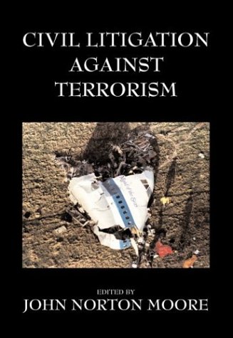 Stock image for Civil Litigation Against Terrorism for sale by Revaluation Books
