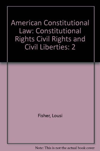 Imagen de archivo de American Constitutional Law : Constitutional Rights Civil Rights and Civil Liberties a la venta por ThriftBooks-Dallas