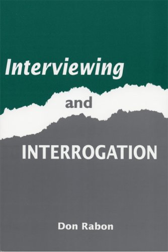 Beispielbild fr Interviewing and Interrogation zum Verkauf von Defunct Books