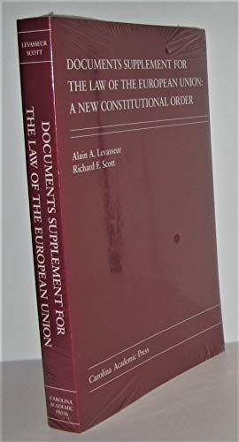 Beispielbild fr Documents Supplement for The Law of the European Union: A New Constitutional Order zum Verkauf von HPB-Red