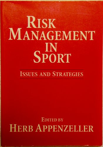 Stock image for Risk Management in Sport: Issues and Strategies for sale by HPB-Movies