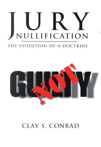 9780890897027: Jury Nullification the Evoluton of a Doctirne