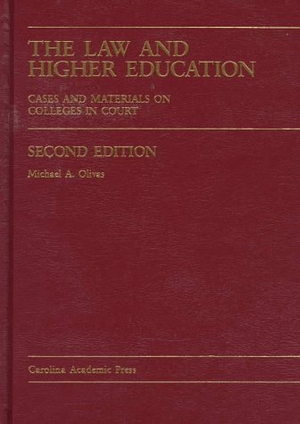 Beispielbild fr The Law and Higher Education : Cases and Materials on Colleges in Court (Carolina Academic Press Law Casebook Series) zum Verkauf von Goodwill of Colorado