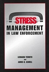 Imagen de archivo de Stress Management in Law Enforcement a la venta por Better World Books