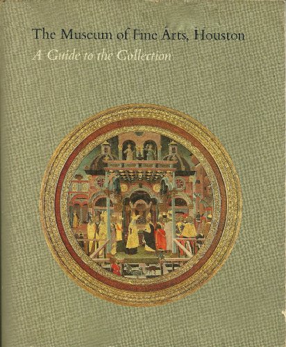 Imagen de archivo de Museum of Fine Arts, Houston a la venta por Half Price Books Inc.