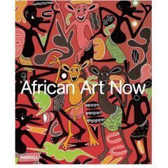 9780890902950: African Art Now: Masterpieces From the Jean Pigozzi Collection