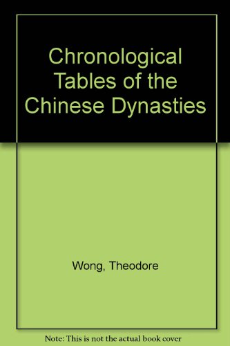 9780890930922: Chronological Tables of the Chinese Dynasties