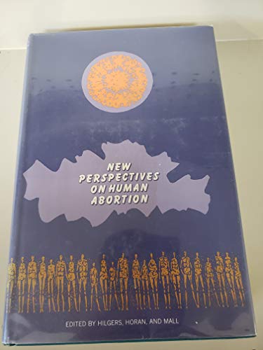 Imagen de archivo de New Perspectives on Human Abortion a la venta por Better World Books