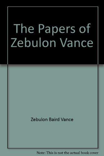Beispielbild fr The Papers of Zebulon Vance (A Guide to the Microfilm Editon of) zum Verkauf von Pages Past--Used & Rare Books