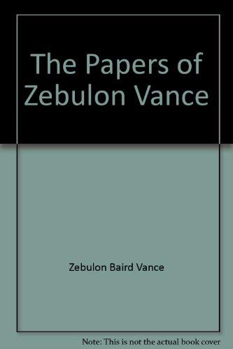 Imagen de archivo de The Papers of Zebulon Vance (A Guide to the Microfilm Editon of) a la venta por Pages Past--Used & Rare Books