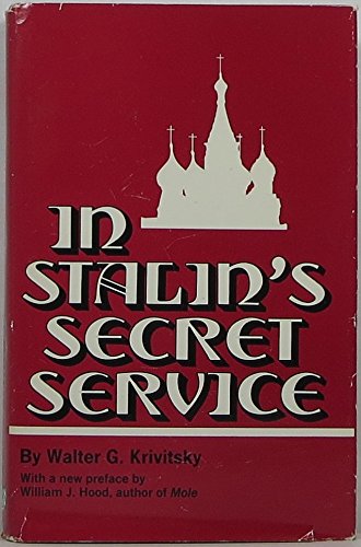 Stock image for In Stalin's Secret Service for sale by ThriftBooks-Dallas