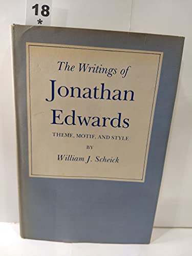 9780890960042: The Writings of Jonathan Edwards: Theme, Motif, and Style