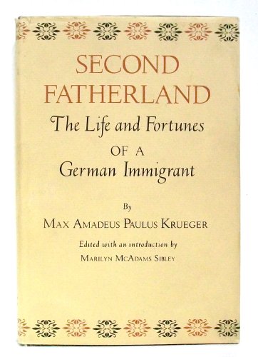 9780890960172: Second Fatherland (Centennial series / Texas A and M University. Association of Former Students)