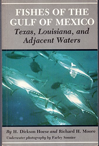 Beispielbild fr Fishes of the Gulf of Mexico : Texas, Louisiana and Adjacent Waters zum Verkauf von Better World Books