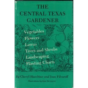 Beispielbild fr The Central Texas Gardener zum Verkauf von ThriftBooks-Dallas