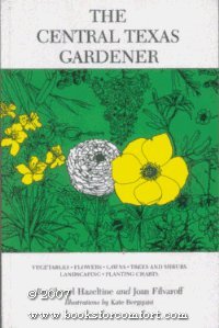 Imagen de archivo de Central Texas Gardener a la venta por A Good Read, LLC