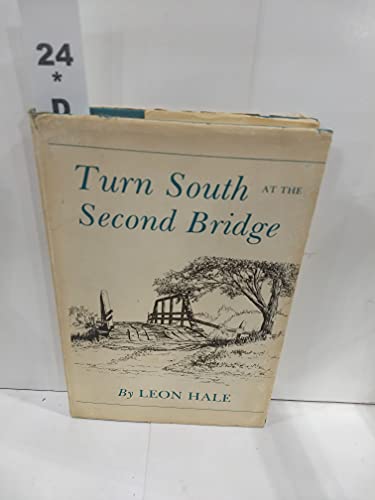 Beispielbild fr Turn South at the Second Bridge zum Verkauf von Front Cover Books