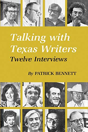 Beispielbild fr Talking With Texas Writers: Twelve Interviews zum Verkauf von Books to Die For