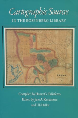 Cartographic Sources in the Rosenberg Library [still in SHRINKWRAP]
