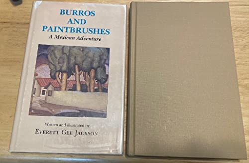 9780890962299: Burros and Paintbrushes: A Mexican Adventure (Wardlaw Books)