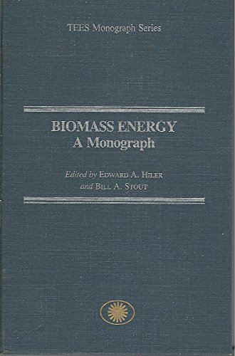 9780890962312: Biomass Energy (Texas Engineering Experiment Station Monograph Series, No. 2)