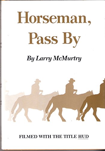 9780890962411: Horseman, Pass by (Southwest Landmark)