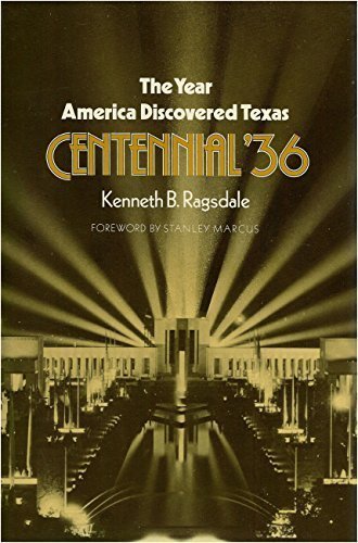 Imagen de archivo de The Year America Discovered Texas: Centennial '36 (CENTENNIAL SERIES OF THE ASSOCIATION OF FORMER STUDENTS, TEXAS A M UNIVERSITY) a la venta por Front Cover Books
