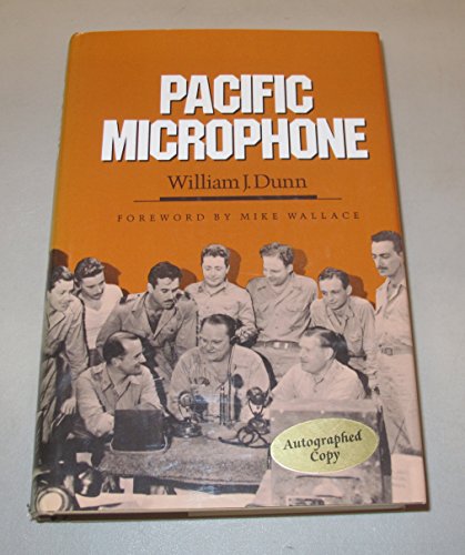 Pacific Microphone (Texas A&M University Military History Series, Vol. 8)