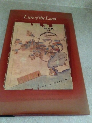 Stock image for Lure of the Land: Texas County Maps and the History of Settlement for sale by HPB-Movies